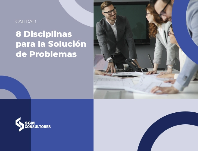 8 Disciplinas para la Solución de Problemas